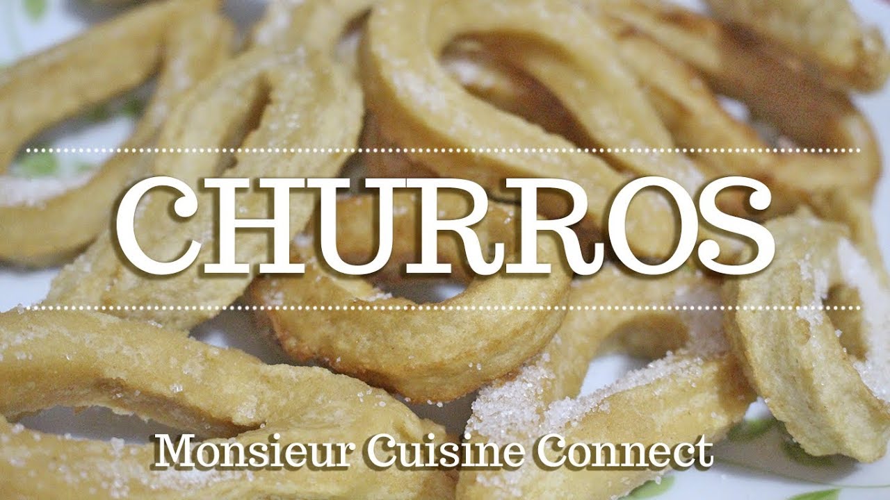 CHURROS en la Monsieur Cuisine Connect | Ingredientes entre dientes