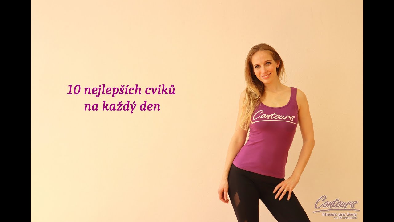 10 nejlepších cviků na každý den