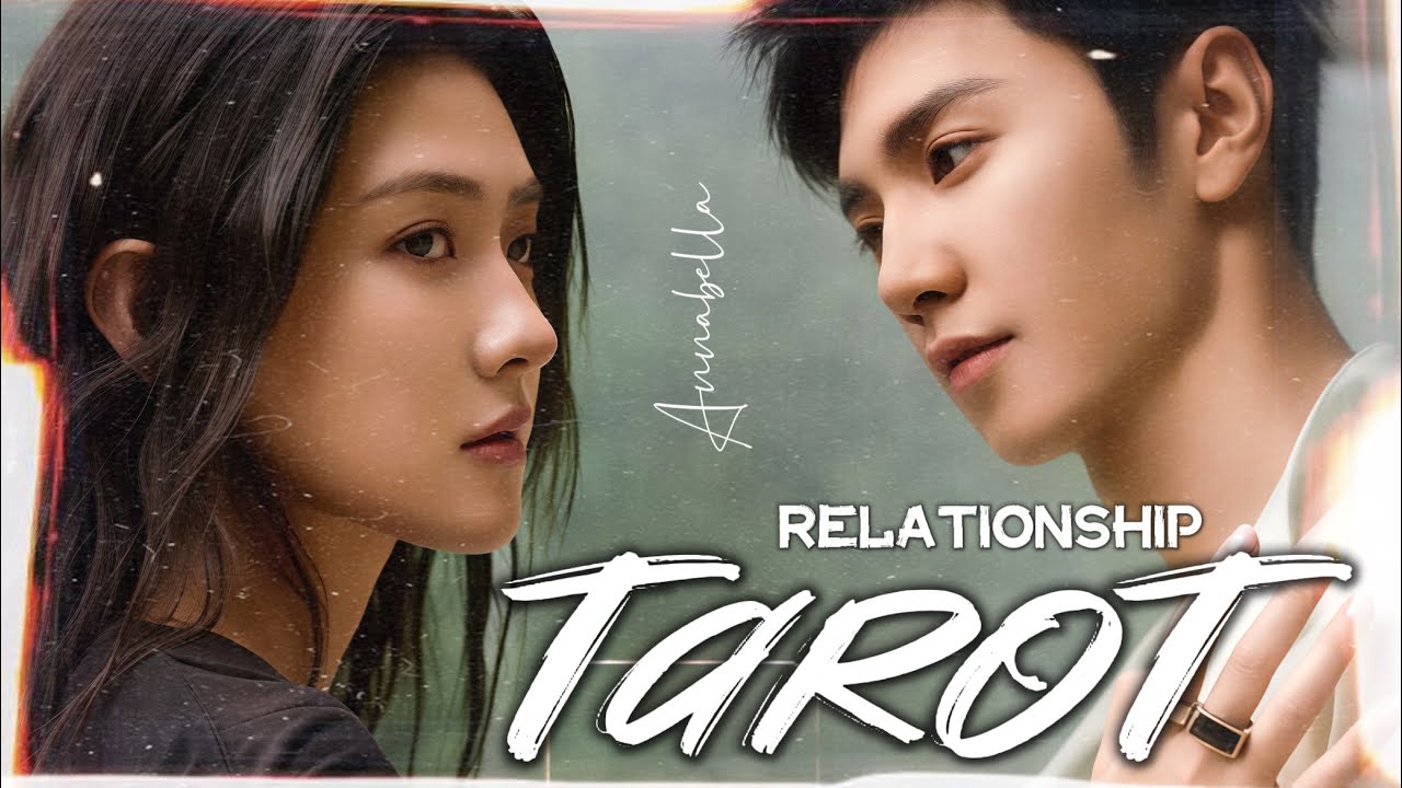 Chen Zheyuan & Liang Jie - Relationship Tarot Reading | 陈哲远 Trần Triết Viễn & 梁洁 Lương Khiết