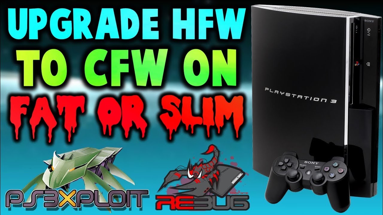 Upgrade 4.84 PS3 HFW TO CFW! (Rebug CFW!) [NOR/NAND]