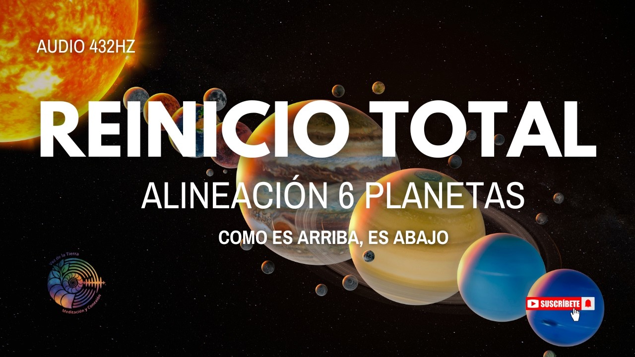 ALINEACIÓN 6 PLANETAS 🌌 Música y Guía para Meditar el  Reinicio y Sanación Ancestral (432Hz)