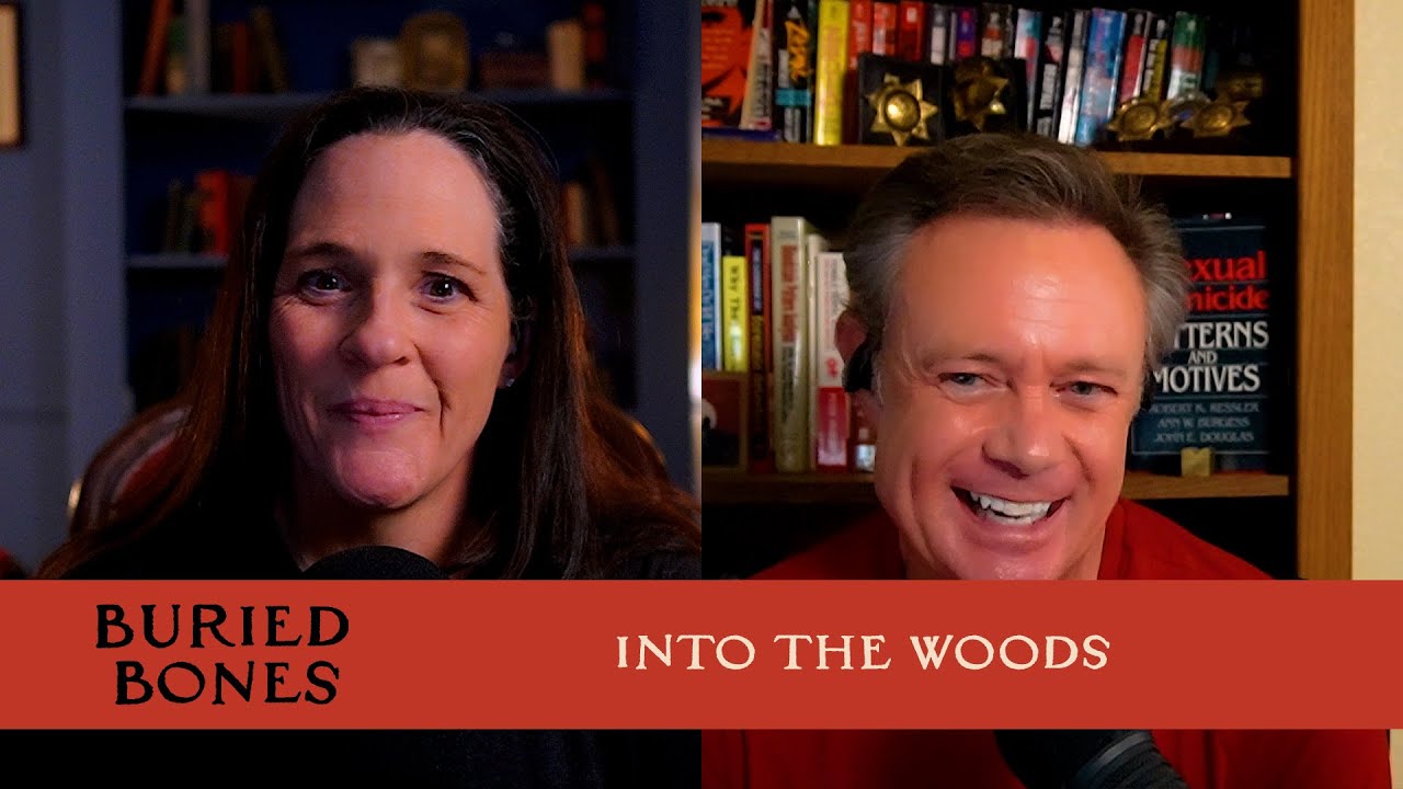 Into the Woods | Buried Bones #139