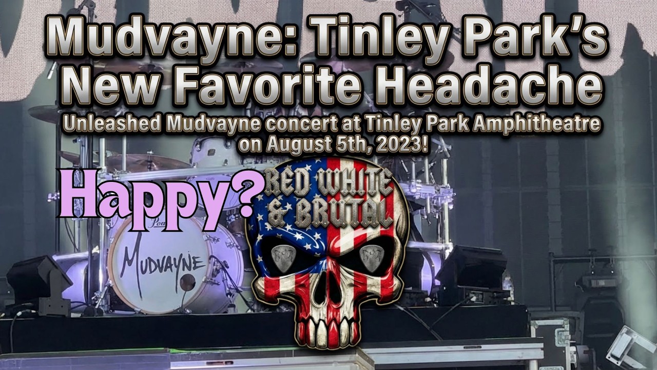 Mudvayne ROCKS Happy? at Credit Union 1 Amphitheatre August 5 2023?