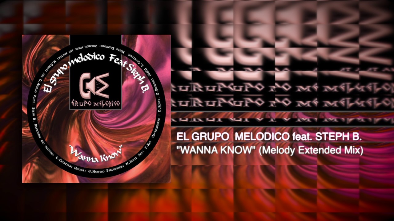 El Grupo Melodico feat. Steph B. 