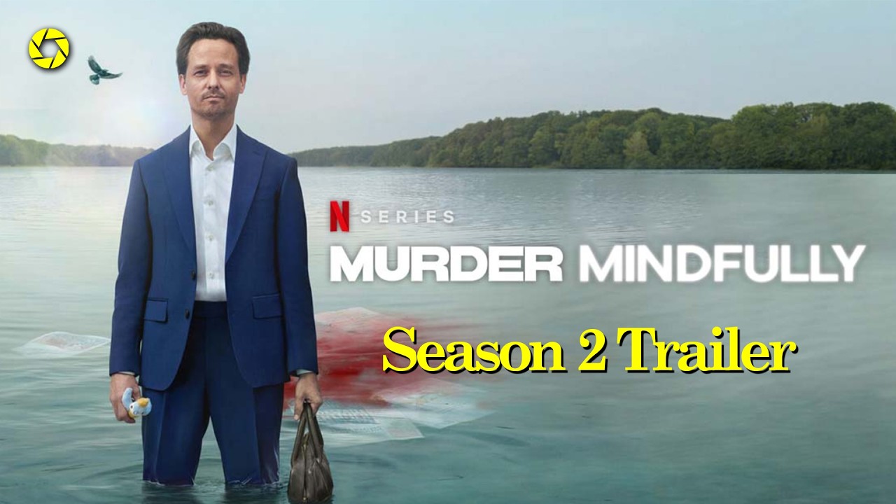 Murder Mindfully Season 2 (2026) &ndash; Official Trailer, Dark Secrets & Psychological Thriller Returns