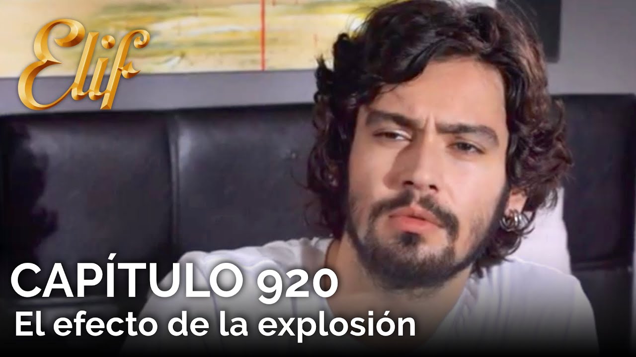 Elif Capítulo 920 | El efecto de la explosión
