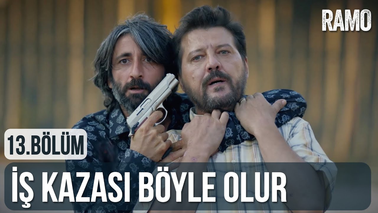 İş Kazası Dediğin Böyle Olur | Ramo 13.Bölüm