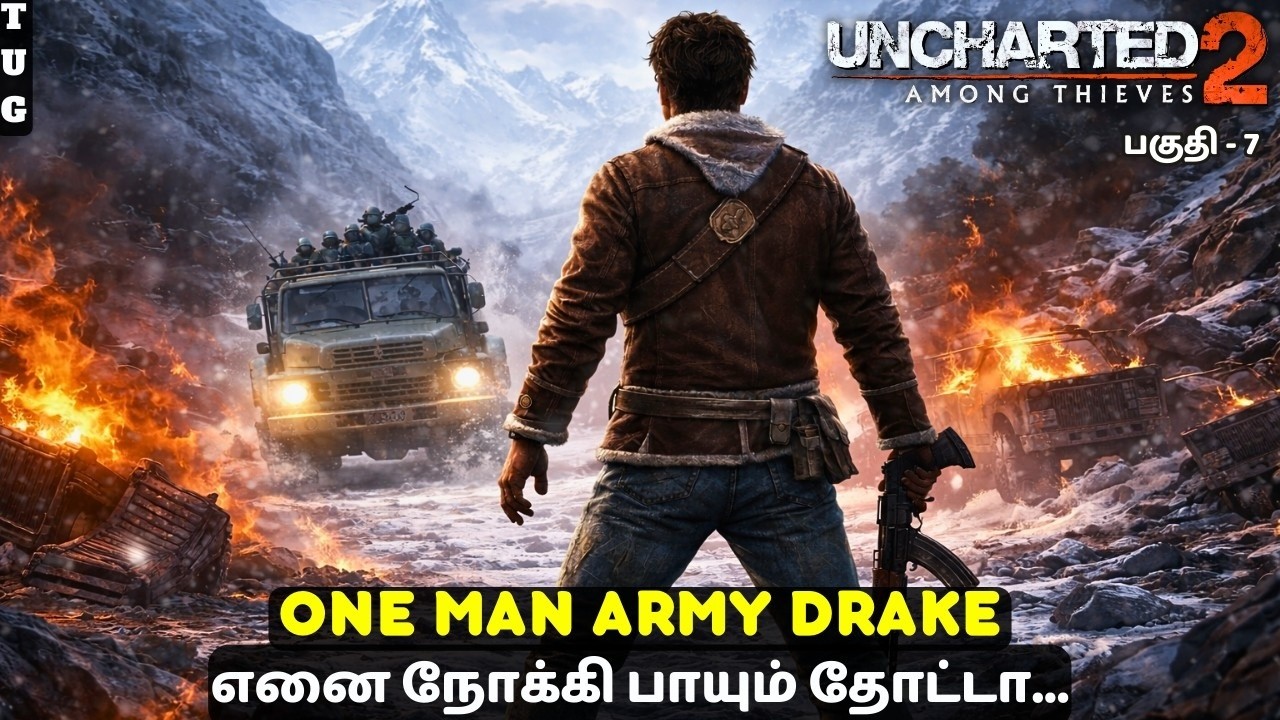 ONE MAN ARMY DRAKE 💥| Uncharted 2 Tamil Gameplay | Part 7
