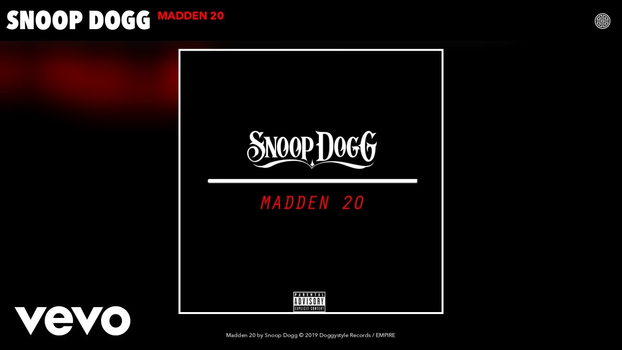 Snoop Dogg - Madden 20 (Audio)