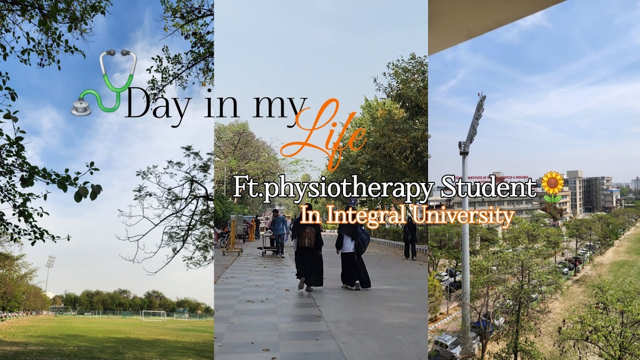 A Day in My Life | Physiotherapy Student at Integral University 🌿| College vlog | Daily life🩺🎀#vlog2
