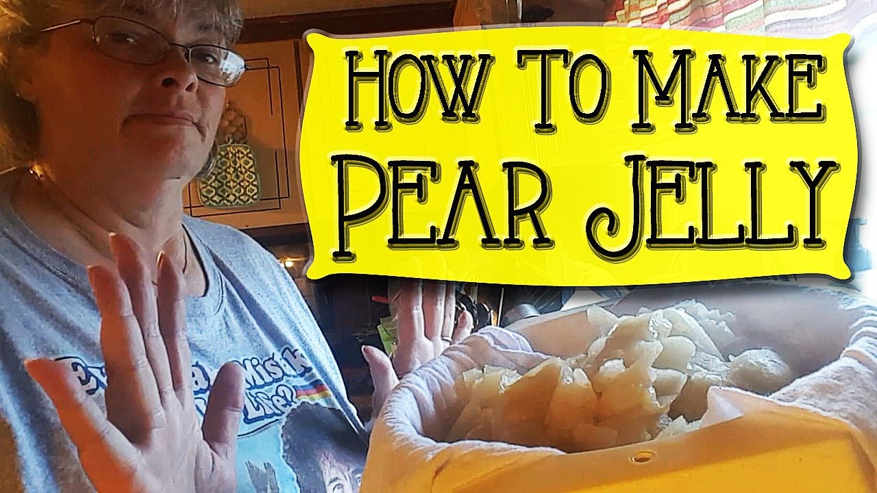 A New Pearspective - How to Make Pear Jelly