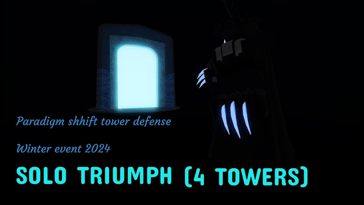 Paradigm shift tower defense. Solo winter WITH 4 TOWERS.