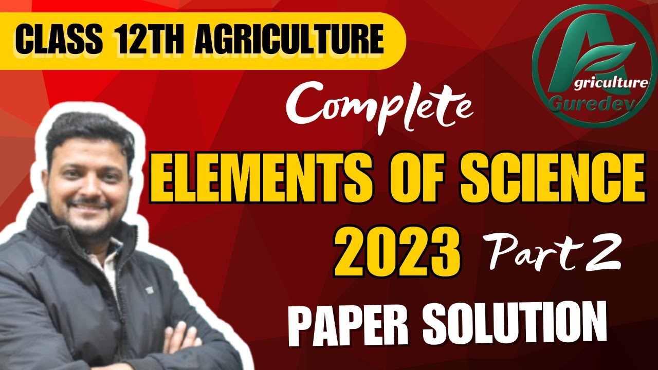 12th Class Agriculture PCMB PYQ 2023 [Part-2] #agriculturegurudev #Agriculture #PCMB #pyq2023