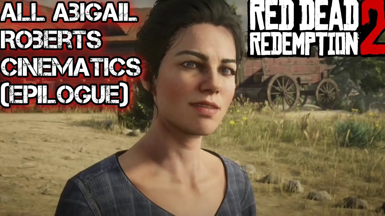 All Abigail Roberts Cinematics - Red Dead Redemption 2 (Epilogue)