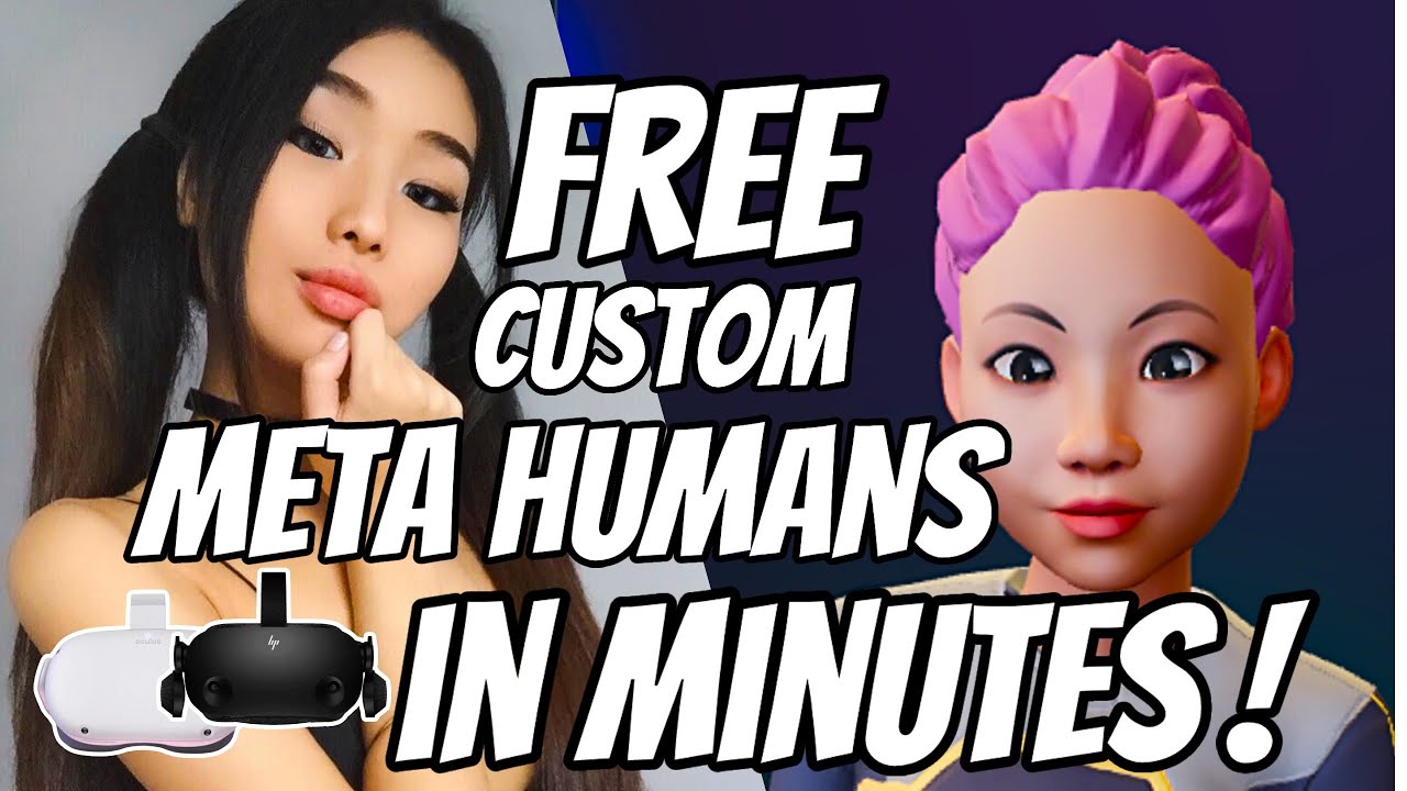 CREATE FREE CUSTOM METAHUMAN AVATARS IN MINUTES on a Phone! Oculus Quest 2/Reverb G2