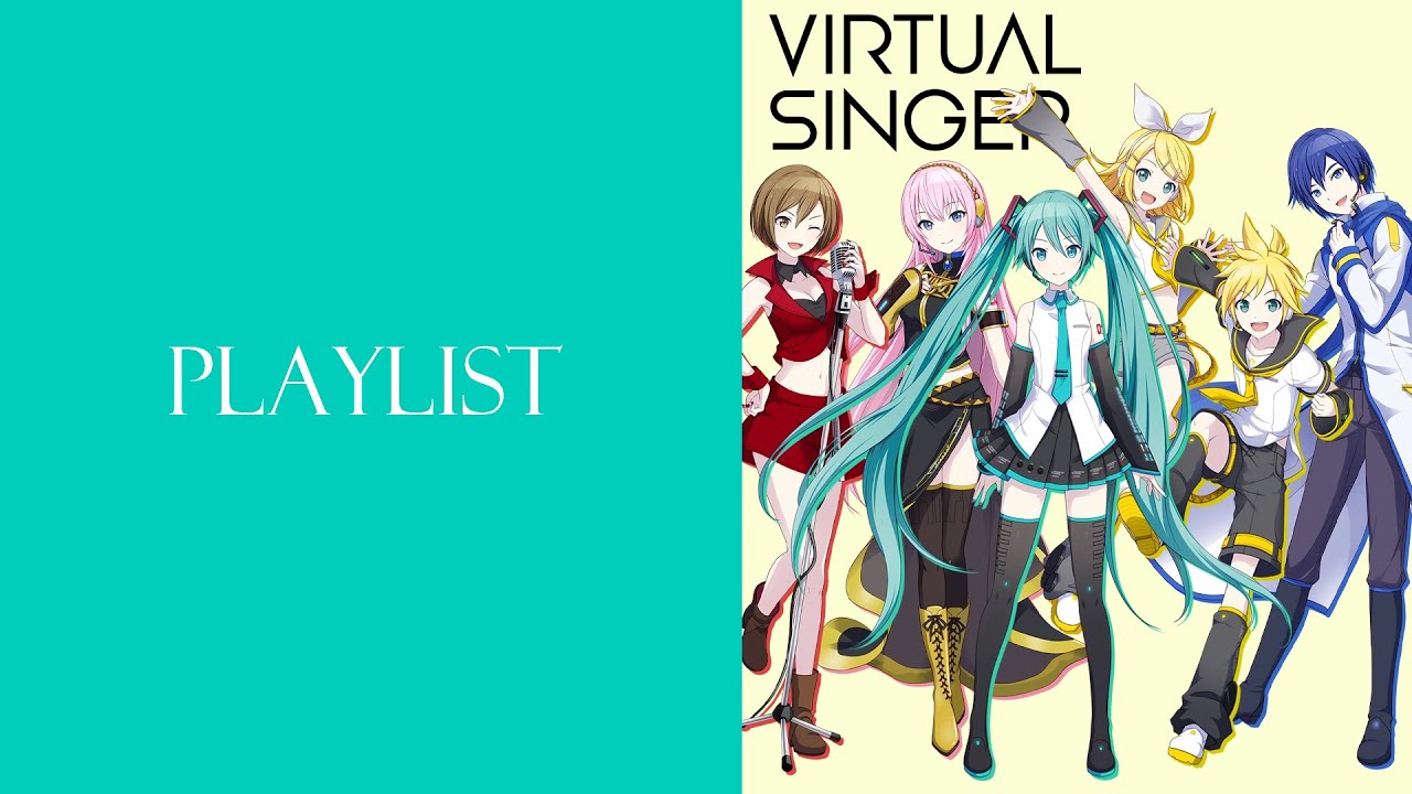Virtual Singer Playlist