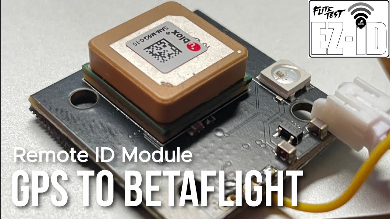 How to get GPS from Flite Test EZ-ID to Betaflight