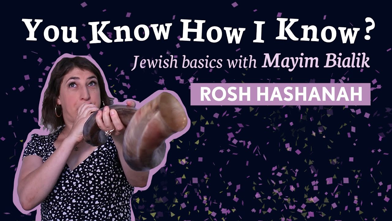 Rosh Hashanah with Mayim Bialik | You Know How I Know?