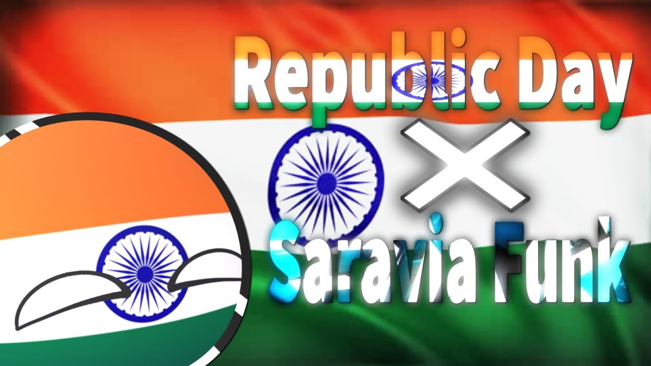 Republic day- countryballs edit+Saravia Funk