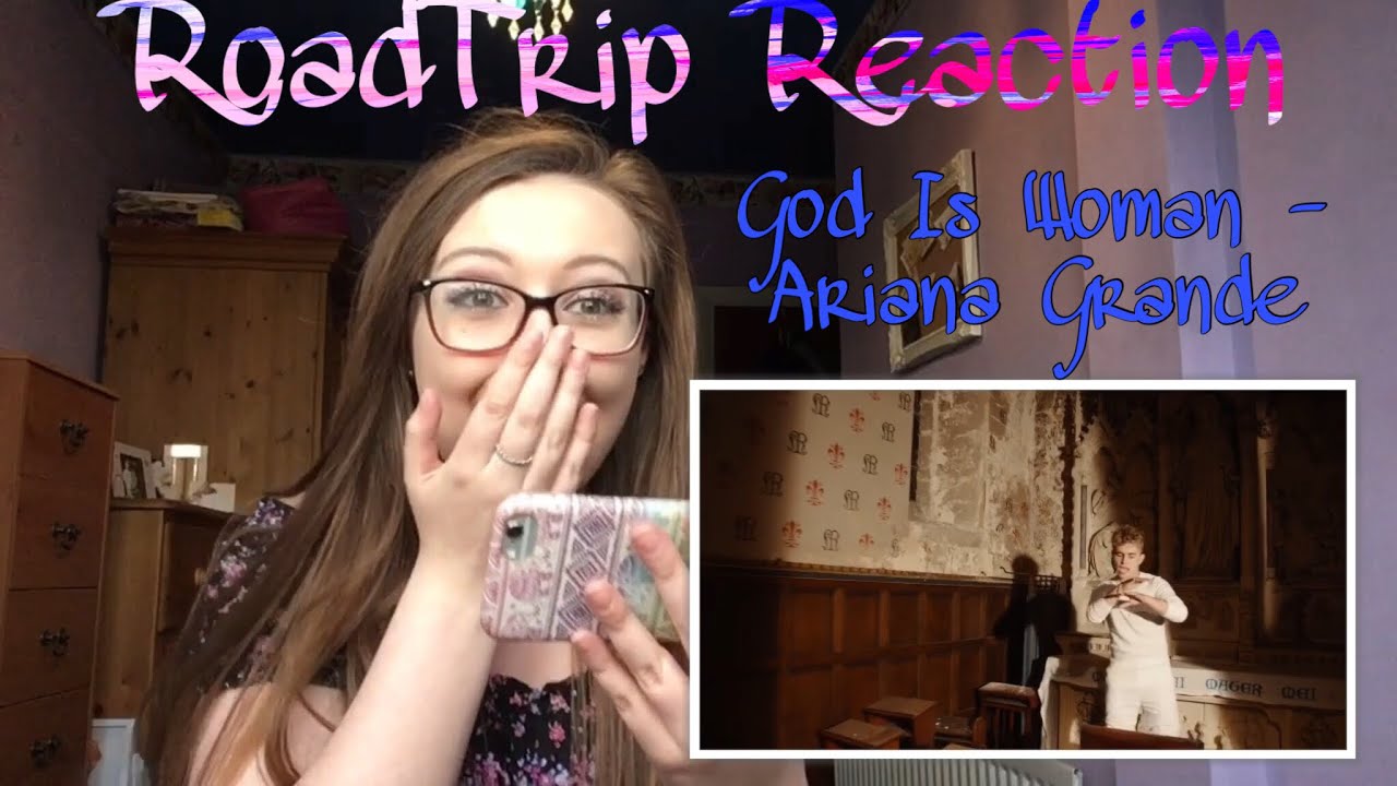 RoadTrip Reaction || Ariana Grande - God Is A Woman Cover