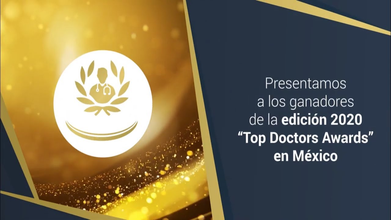Top Doctors Awards M&eacute;xico 2020