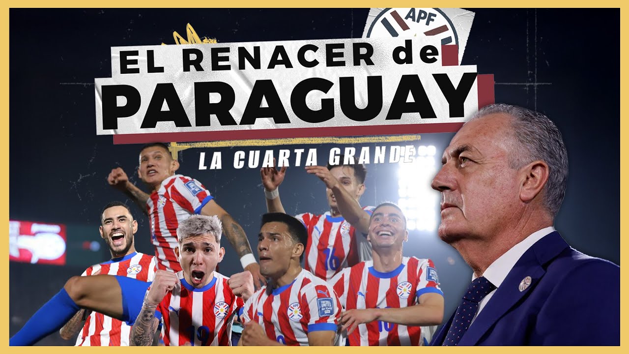 El RENACER de PARAGUAY con Gustavo Alfaro | La Película | Eliminatorias 2026 🇵🇾