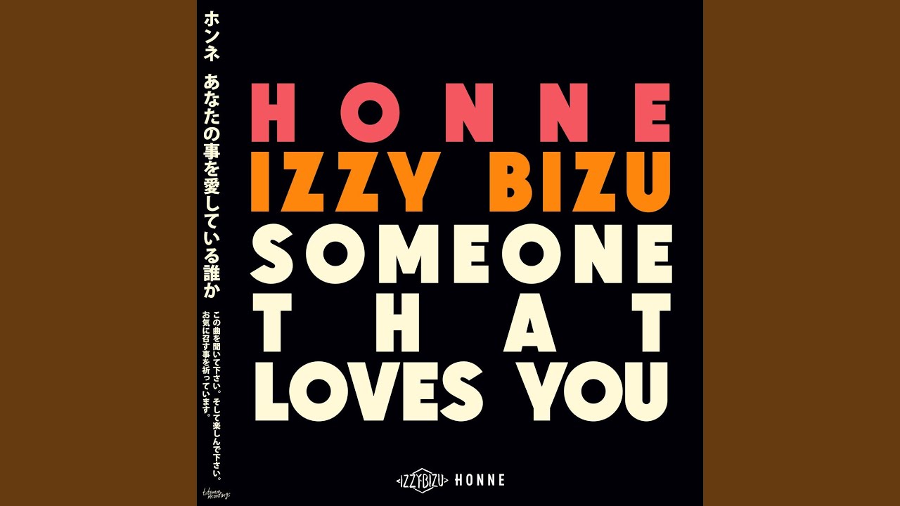 Someone That Loves You (Ben Pearce Remix)
