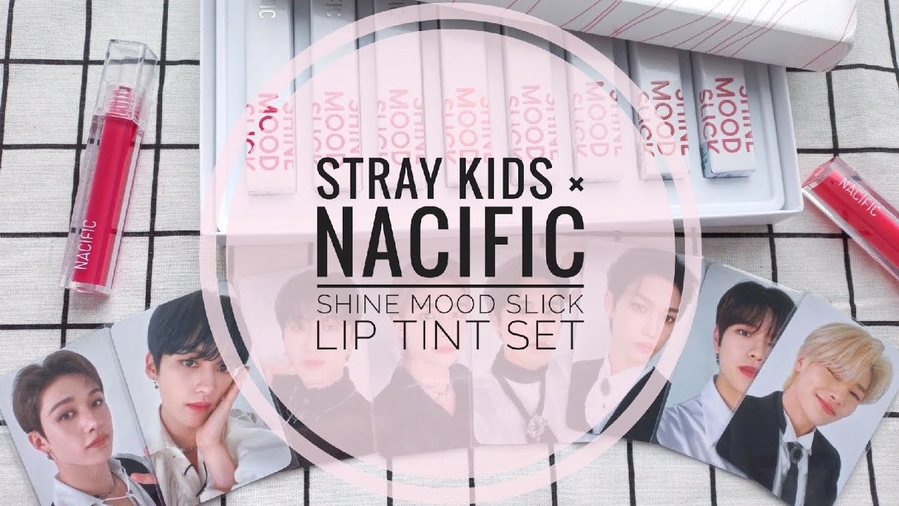 STRAY KIDS × NACIFIC unboxing | SHINE MOOD SLICK Lip Tint Set | Распаковка тинтов NACIFIC💄