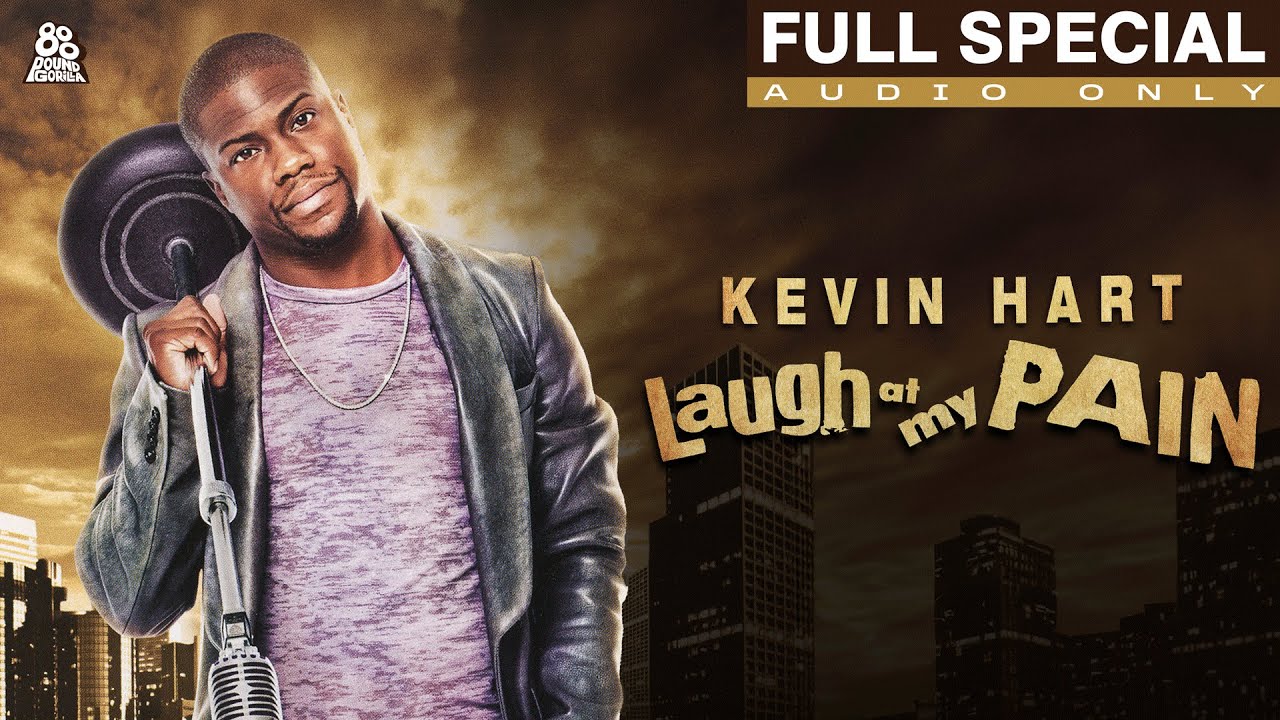 Kevin Hart | Laugh At My Pain (Full Audio Album)