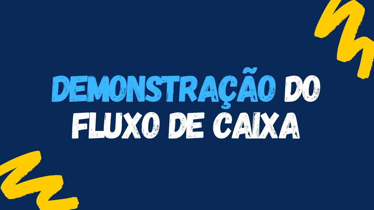 Demonstração dos Fluxos de Caixa - CPC 03