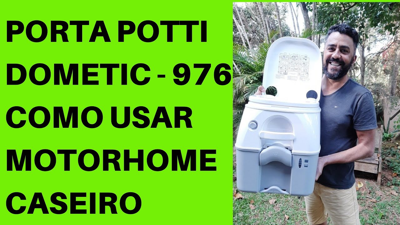 PORTA POTTI DOMETIC 976 - COMO USAR, VASO SANITÁRIO PORTÁTIL, MOTORHOME ARTESANAL FEITO EM CASA