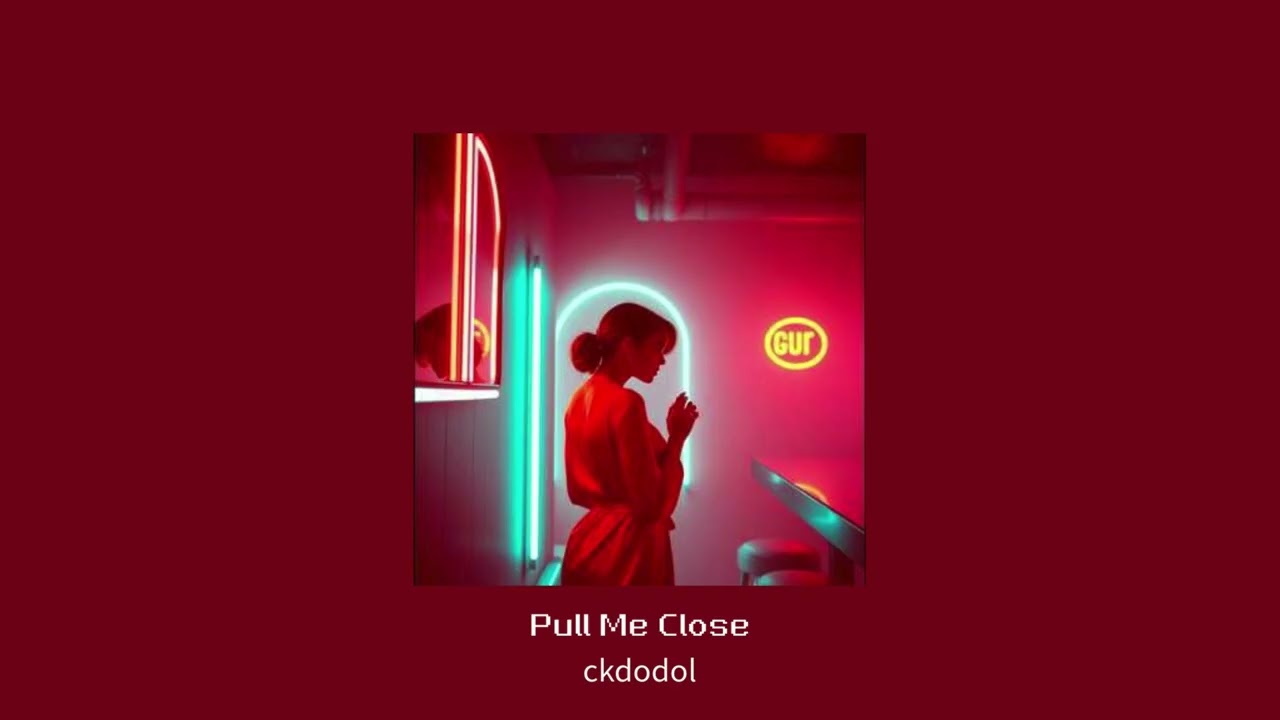 ckdodol - Pull Me Close [Official Audio]