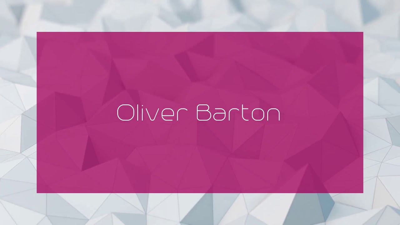 Oliver Barton - appearance