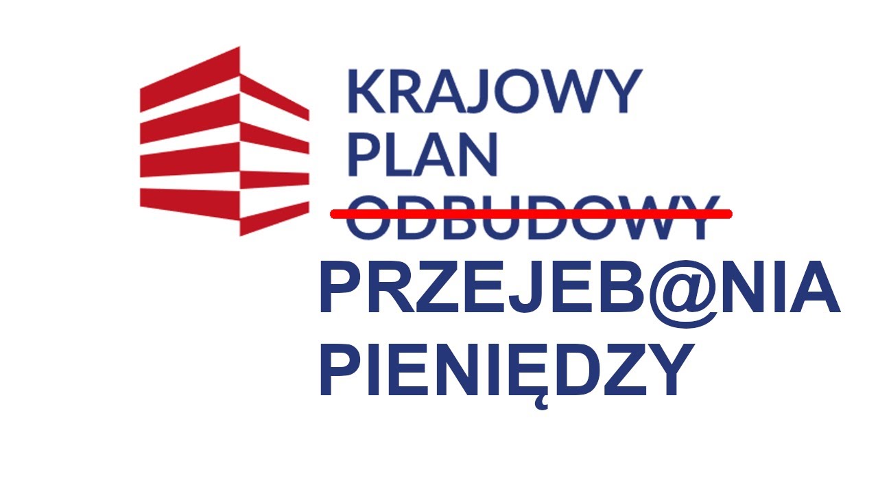 KRAJOWY PLAN PRZJEB@NIA PIENIĘDZY CZYLI KPO?