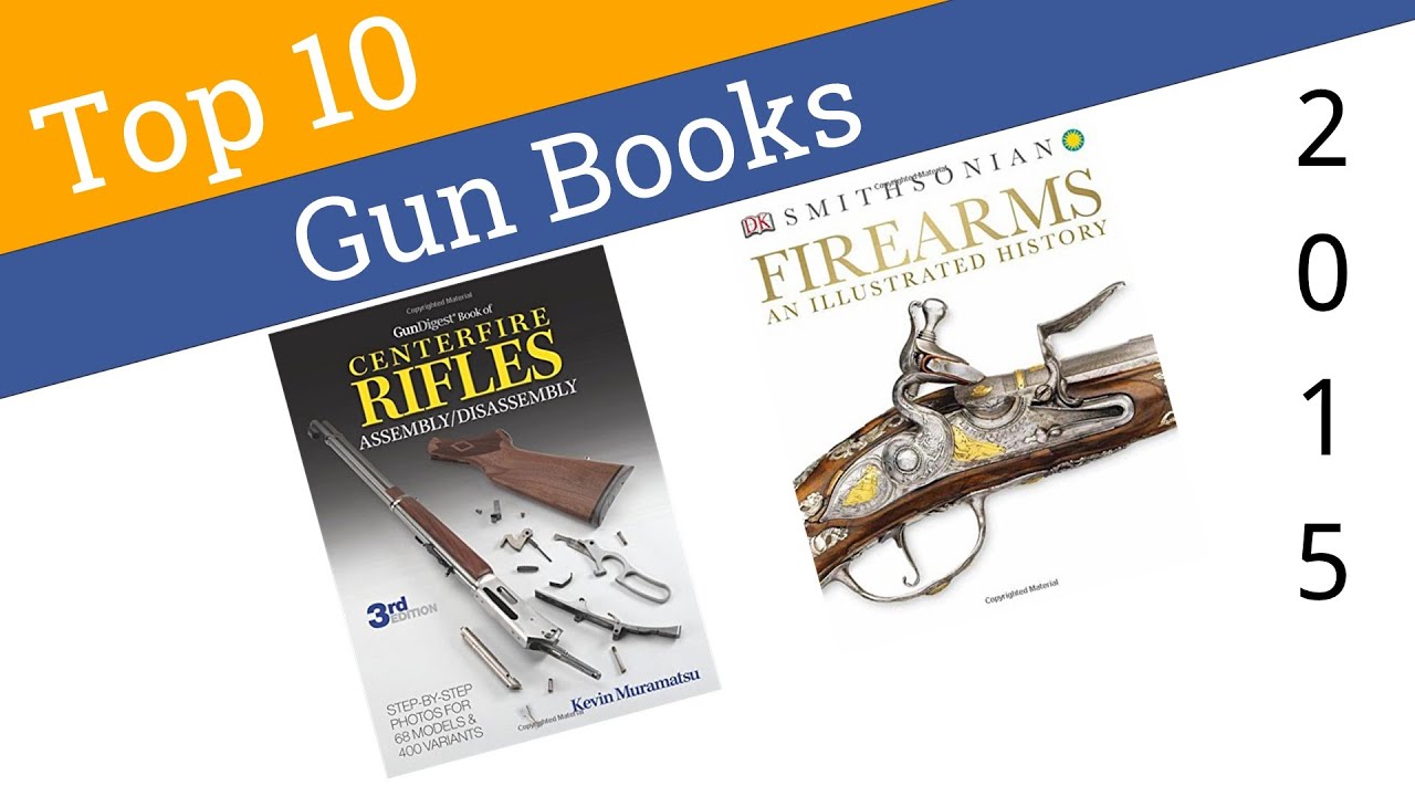 10 Best Gun Books 2015
