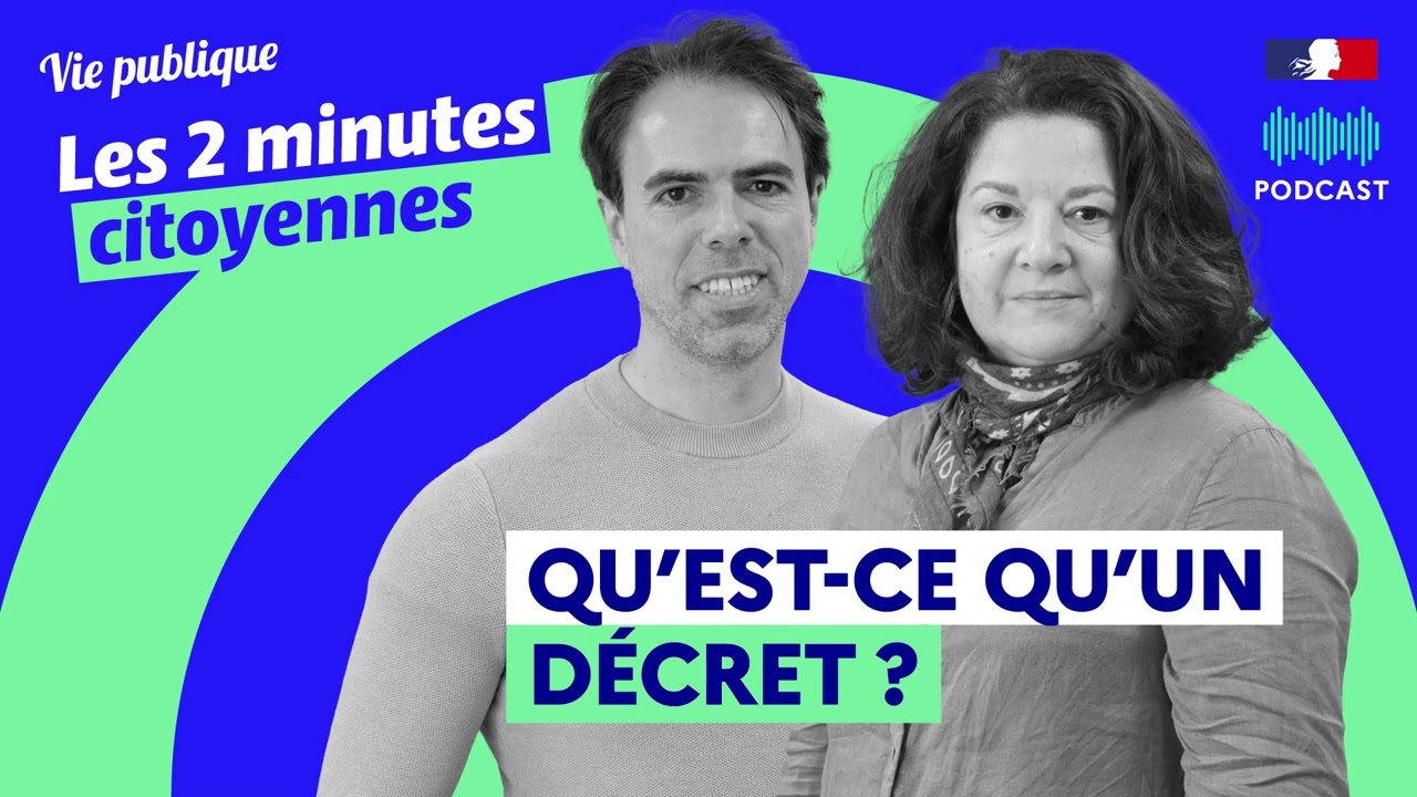 Décrets : ce que permet réellement le pouvoir réglementaire