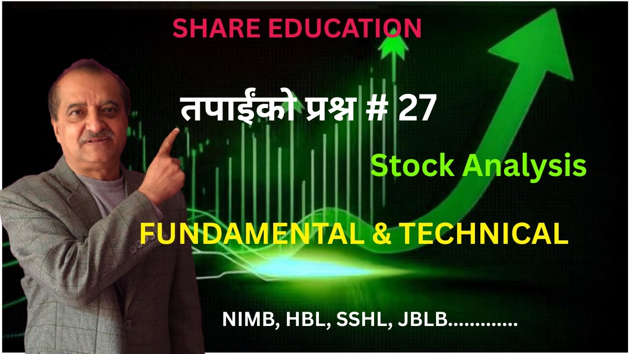 तपाइँको प्रश्न # 27 || कुन कुन कम्पनी किन्ने PRICE मा आएका छन् ??