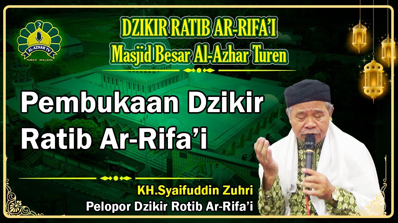 🔴(LIVE) PEMBUKAAN DZIKIR RATIB AR-RIFA'I OLEH PELOPOR DZIKIR RATIB AR-RIFA'I