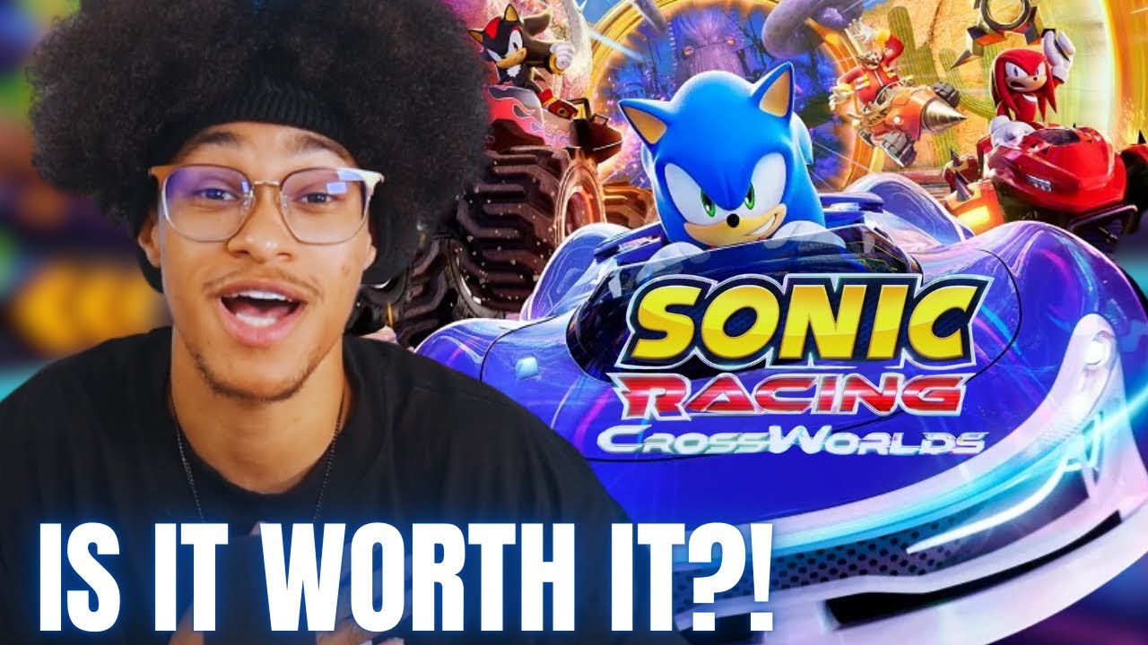 IS SONIC RACING CROSSWORLDS WORTH IT?!