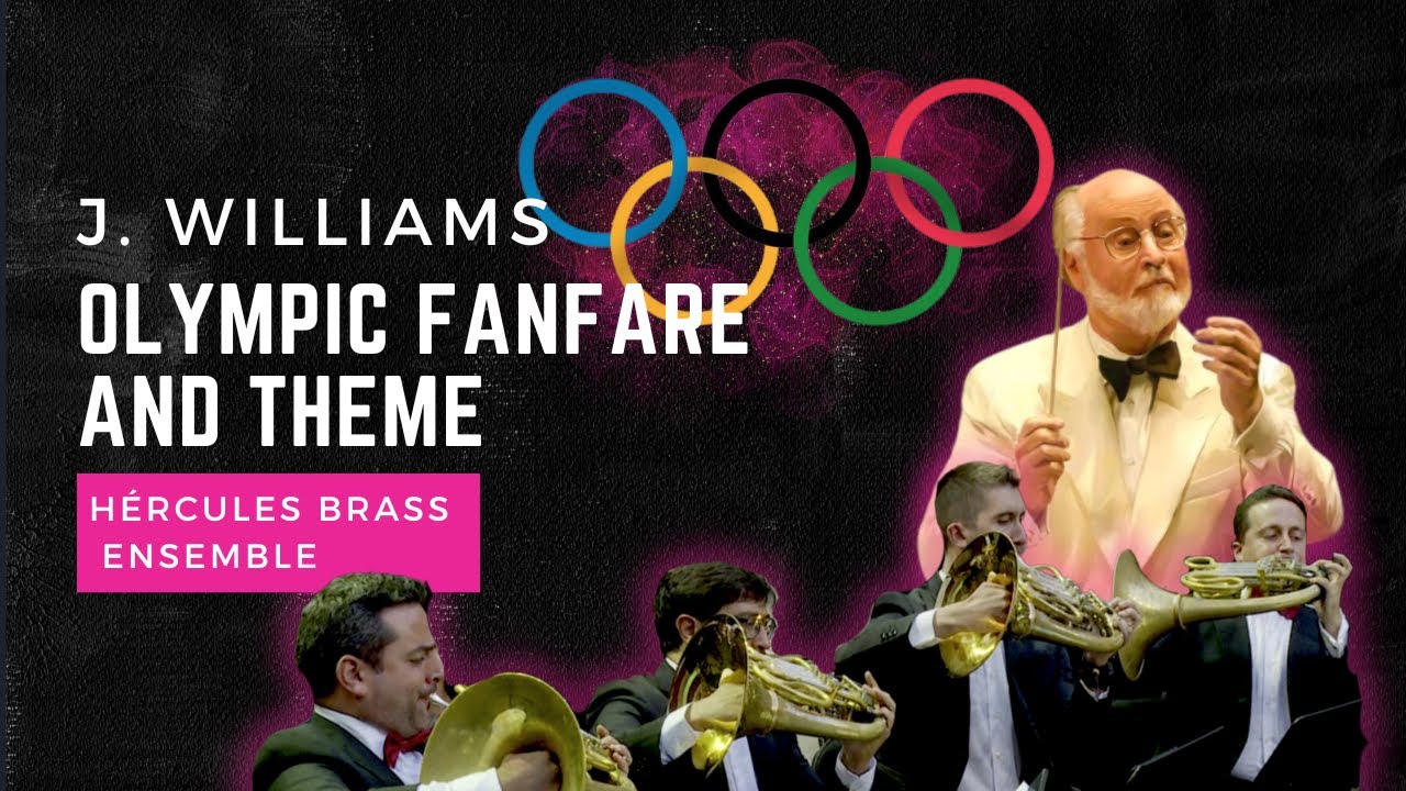Olympic Fanfare and theme - John Williams - Ole Edvard Antonsen & Hércules Brass Ensemble