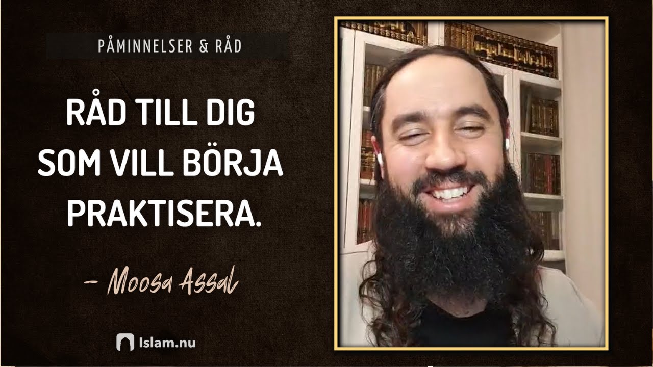 Du vill börja praktisera? | Moosa