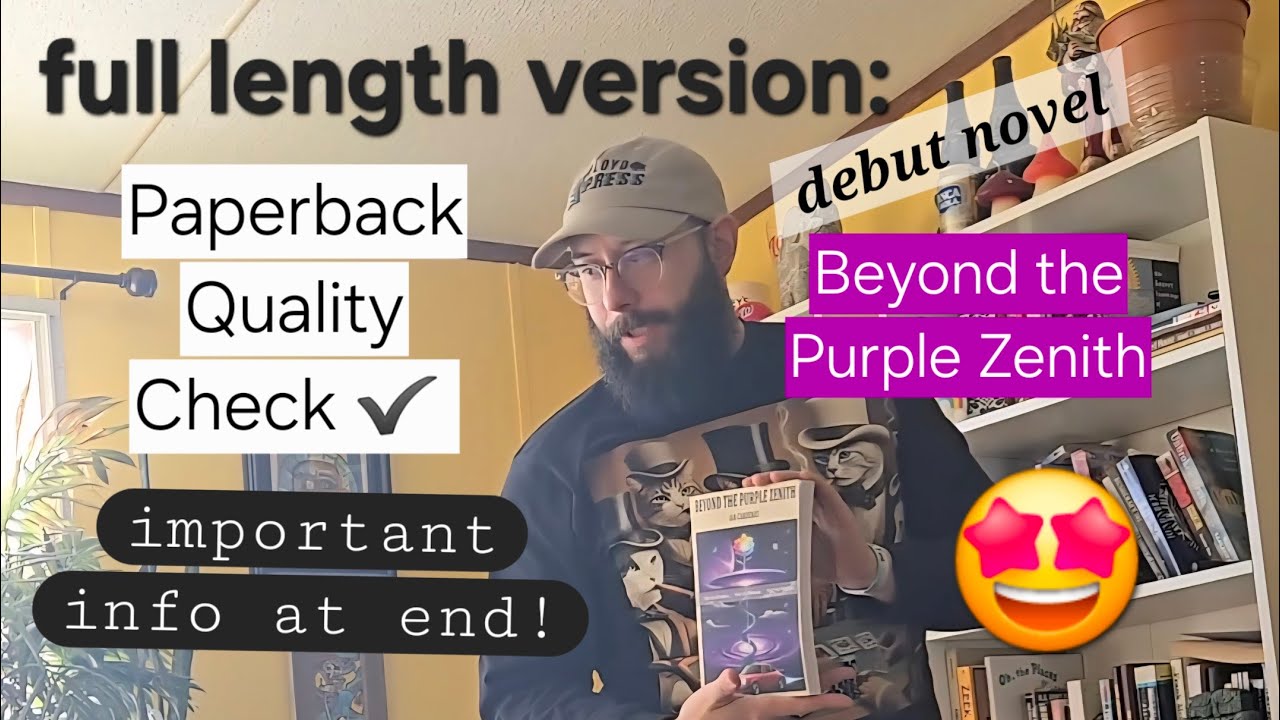 ABSOLUTE FULL VIDEO OF DEBUT NOVEL PAPERBACK QUALITY REVIEW