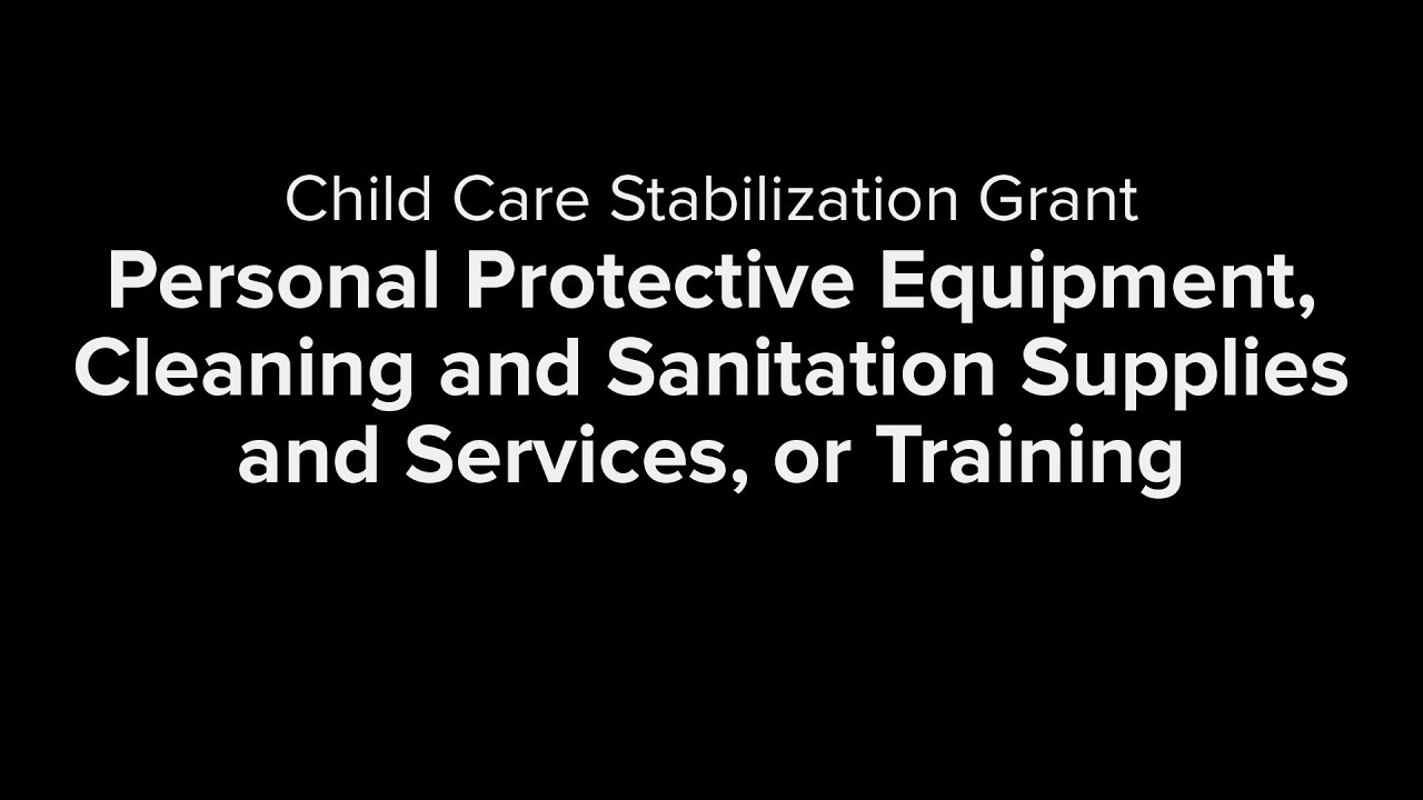 Personal Protective Equipment, Cleaning and Sanitation Supplies and Services, or Training