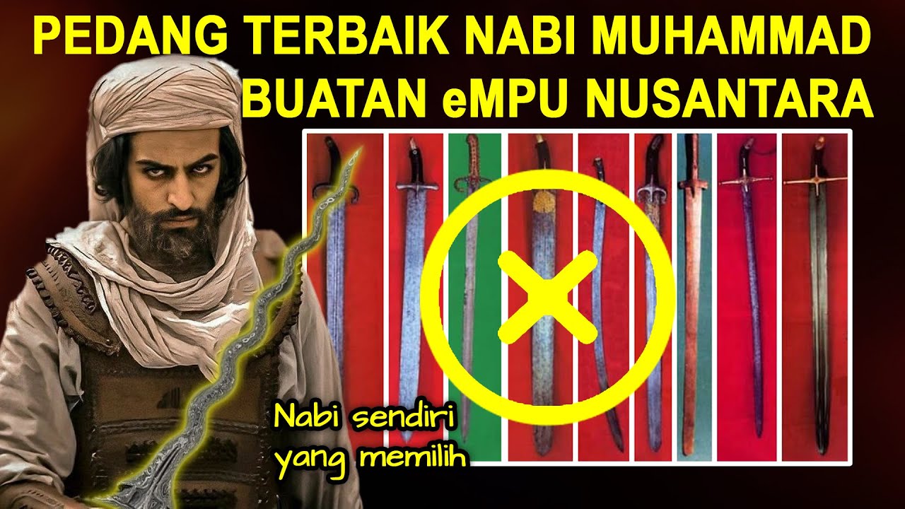 NGAWUR, BUKAN PEDANG ZULFIQAR..!! Pedang Paling Superior Nabi Muhammad, Berasal dari Nusantara