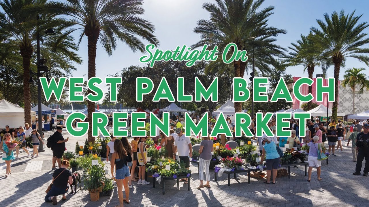 Spotlight on West Palm Beach GreenMarket PBTV NOW Episode