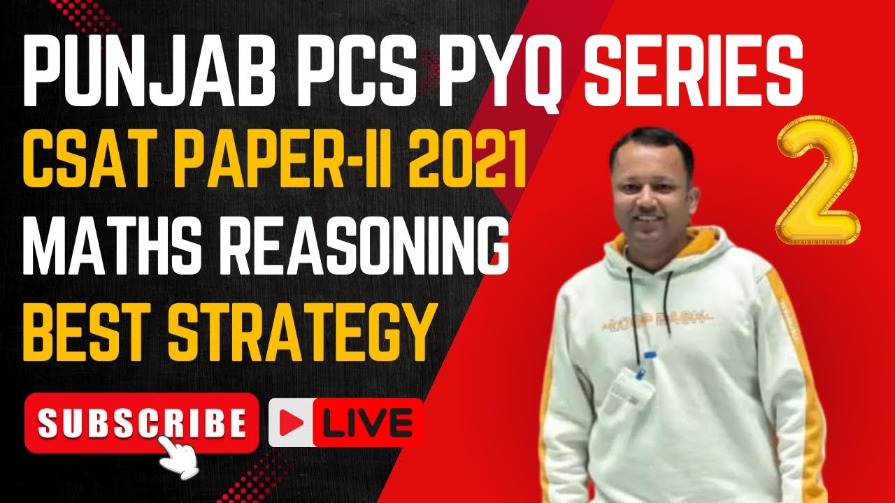 Punjab PCS CSAT Paper 2 2021 MATHS REASONING PYQ Strategies REVEALED