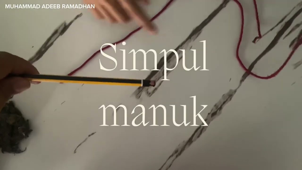 4 JENIS IKATAN DAN SIMPULAN(BDA2503-009)