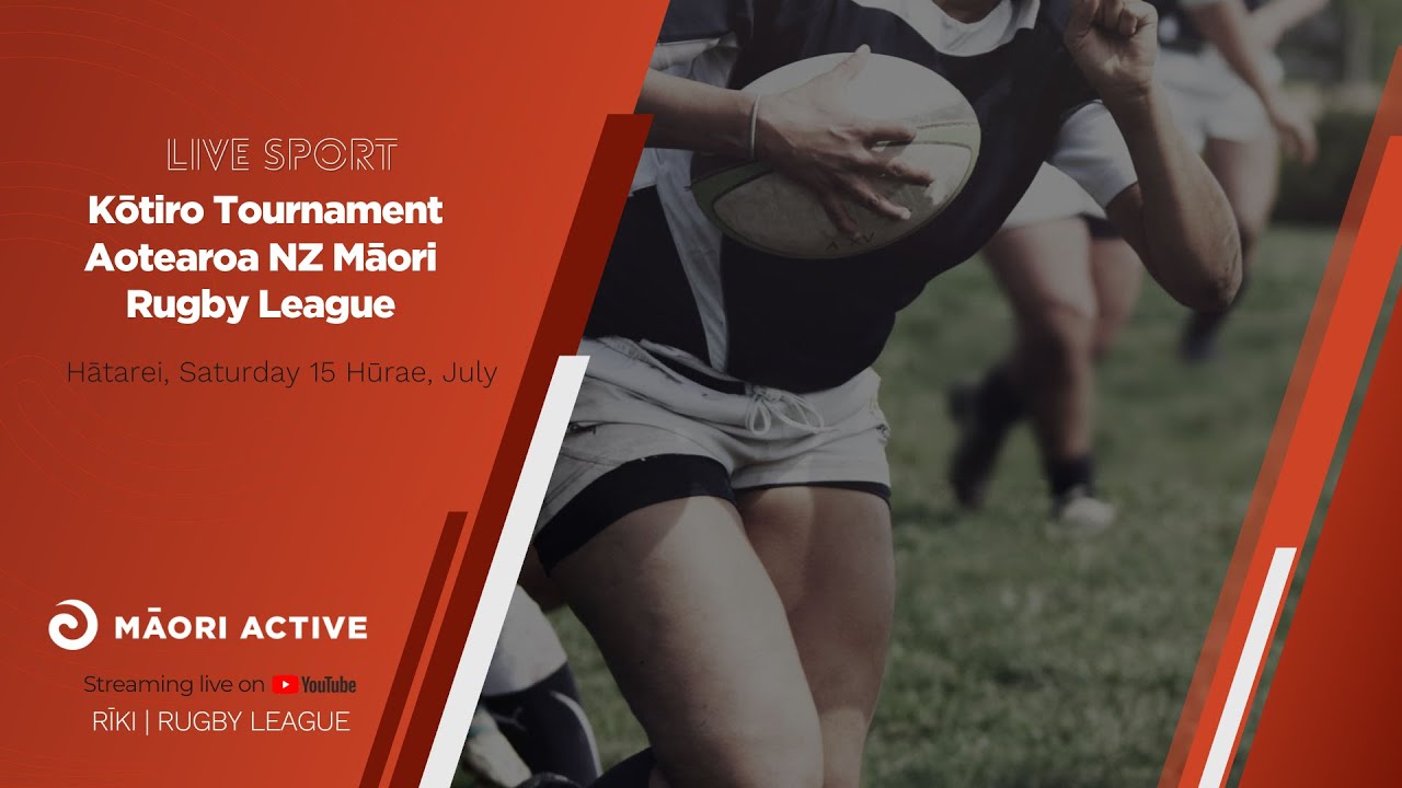 #LIVE Kōtiro Tournament - NZ Māori Rugby League