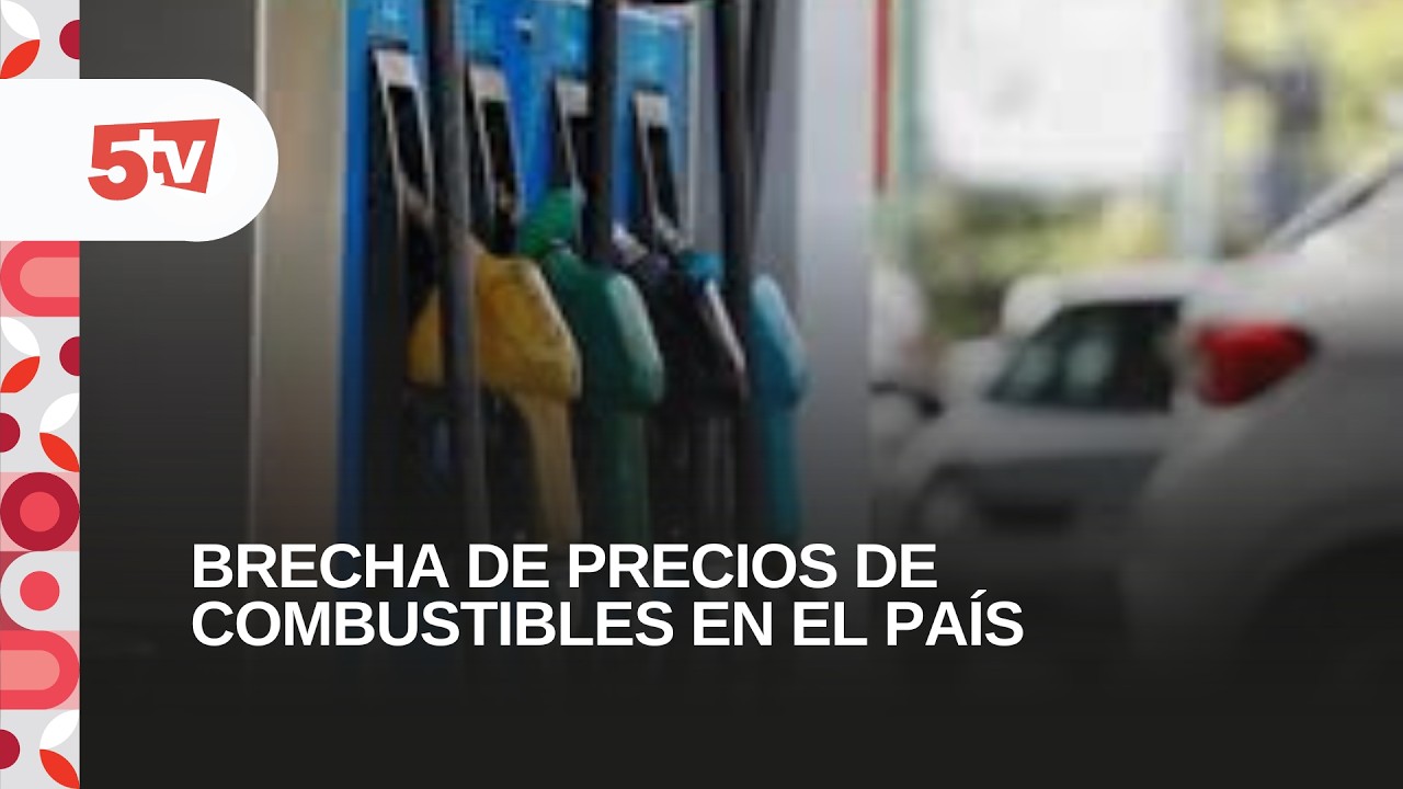 BRECHA DE PRECIOS DE COMBUSTIBLES EN EL PAÍS-GERARDO SANCHEZ, ECONOMISTA