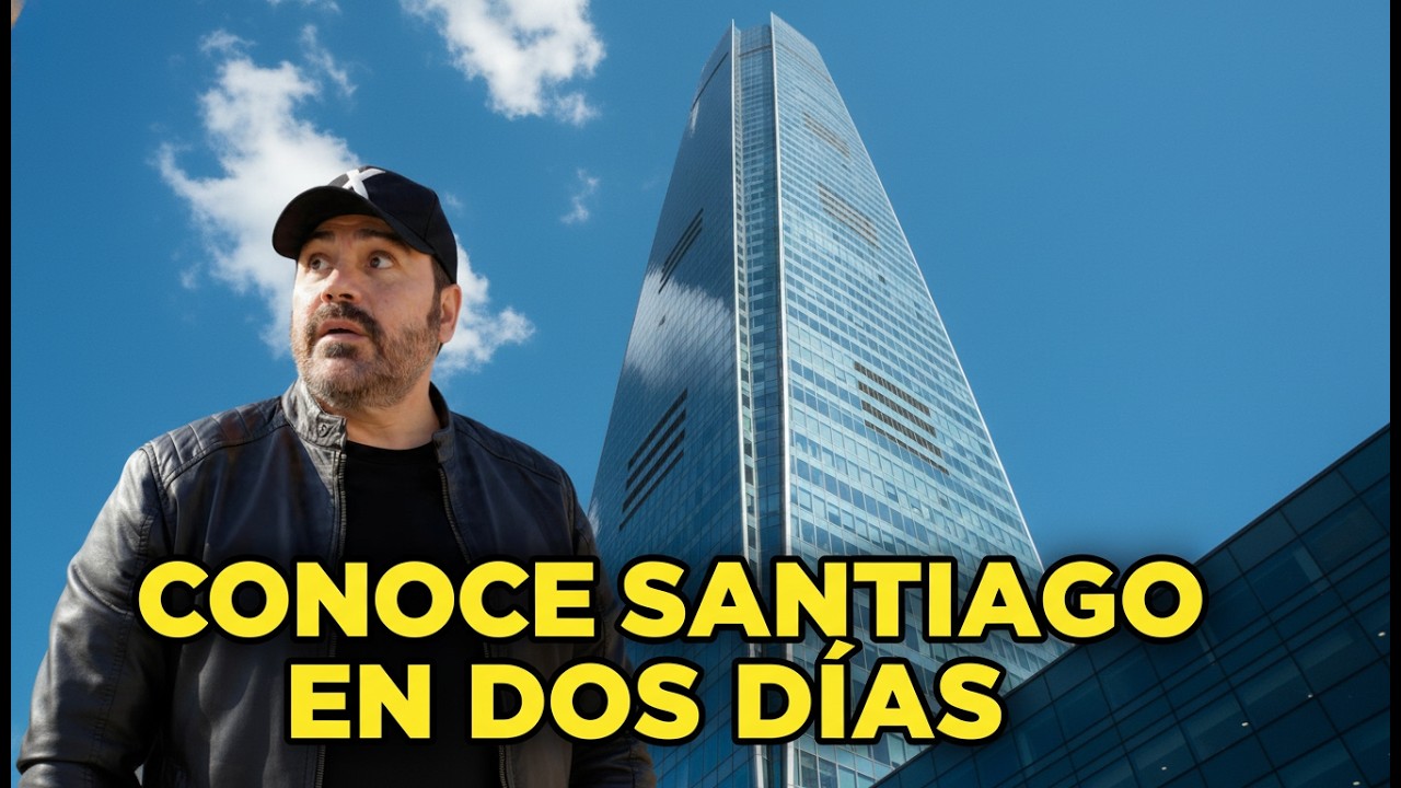 Conocer Santiago de Chile en dos días